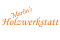 Martin Holzwerkstatt